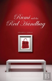 Rumi And The Red Handbag