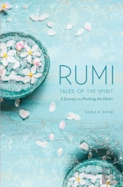 Rumi: Tales Of The Spirit