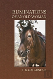 Ruminations Of An Old Woman