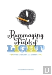 Rummaging In The Fields Of Light