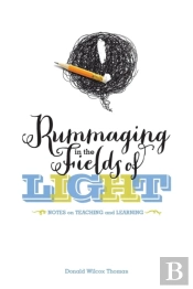 Rummaging In The Fields Of Light