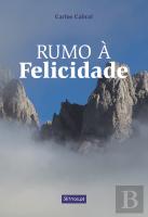 Rumo à Felicidade