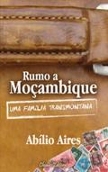 Rumo a Moçambique 