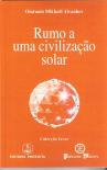 Rumo a uma Civilização Solar