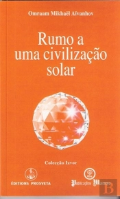 Rumo a uma Civilização Solar