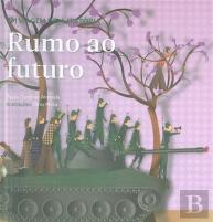 Rumo ao Futuro