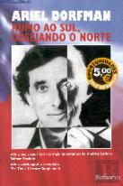 Rumo Ao Sul, Desejando O Norte