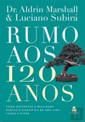 Rumo Aos 120 Anos