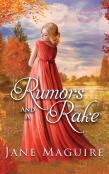 Rumors And A Rake
