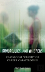 Rumors, Lies, And Whispers