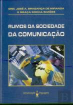 Rumos da Sociedade da Comunicação