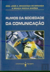 Rumos da Sociedade da Comunicação