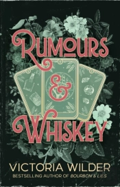 Rumours And Whiskey
