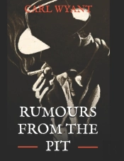Rumours From The Pit