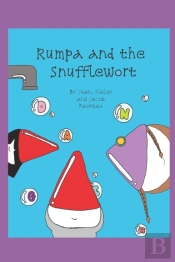 Rumpa And The Snufflewort