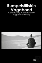 Rumpelstiltskin Vagabond: Celebratory, C