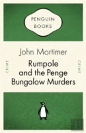Rumpole And The Penge Bungalow Murders