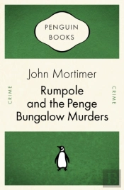 Rumpole And The Penge Bungalow Murders