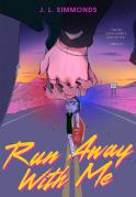Run Away With Me