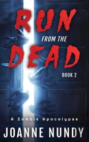 Run From The Dead: Book 2: Book 2