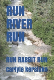 Run River Run