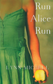 Run Run, Alice, Run