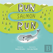 Run Salmon Run