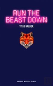 Run The Beast Down