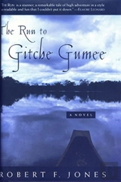 Run To Gitche Gumee