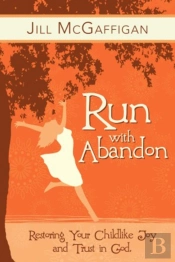 Run With Abandon