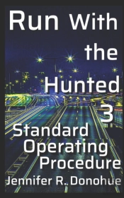 Run With The Hunted 3