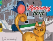 Runaway Bird