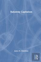 Runaway Capitalism
