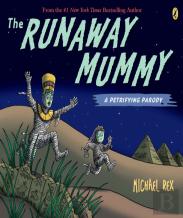 Runaway Mummy: A Petrifying Parody