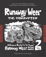 Runaway Weer The Corrupted: Volume 2 Of