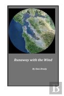 Runaway With The Wind
