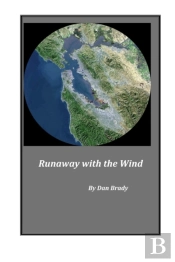 Runaway With The Wind
