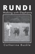 Rundi Walking With Elephants