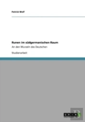 Runen Im Sadgermanischen Raum