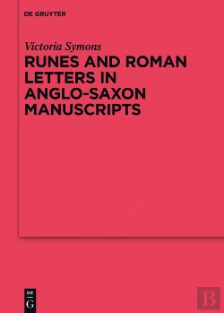 Bertrand.pt - Runes And Roman Letters In Anglo-Saxon Manuscripts
