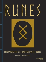 Runes : Interprétation Et Signification Des Runes