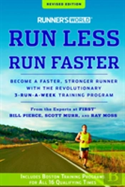 Runner'S World Run Less, Run Faster