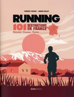 Bertrand.pt - Running : 100 Destinations En France : Parcours Courses Visites
