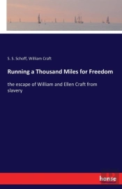 Running A Thousand Miles For Freedom