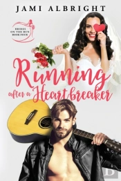 Running After A Heartbreaker