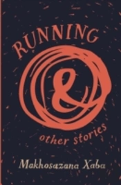 Running And Other Stories