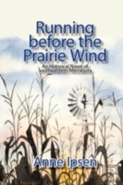 Running Before The Prairie Wind