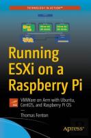 Running Esxi On A Raspberry Pi