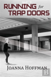 Running For Trap Doors