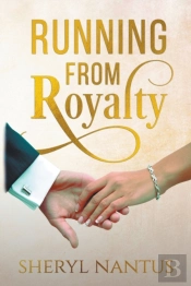 Running From Royalty